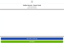 Tablet Screenshot of goldenharvestqueencreek.com